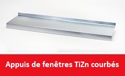 appuis de fenêtres TiZn courbés